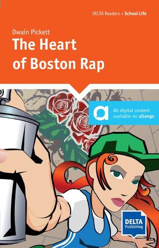 The Heart of Boston Rap: Lekture + Delta Augmented - DELTA Readers (Paperback)