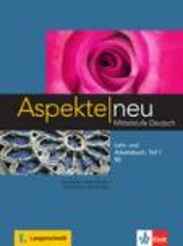 Aspekte neu in Halbbanden: Lehr- und Arbeitsbuch B2 Teil 1 mit CD