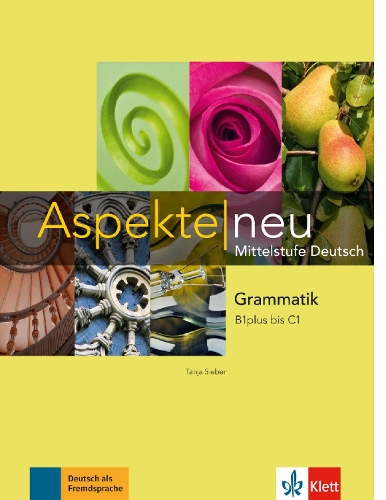 Aspekte neu: Grammatik B1 plus bis C1 (Paperback)