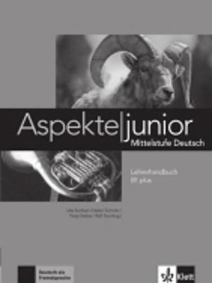 Aspekte junior: Lehrerhandbuch B1 (Paperback)