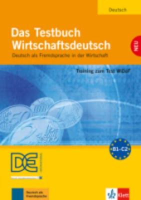 Das Testbuch Wirtschaftsdeutsch: Testheft (Paperback)