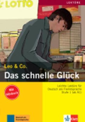 Leo & Co.: Das schnelle Gluck (Paperback)