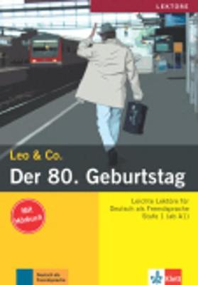 Leo & Co.: Der 80. Geburtstag (Paperback)
