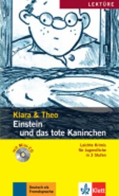 Leichte Krimis fur Jugendliche in 3 Stufen: Einstein und das tote Kaninchen -