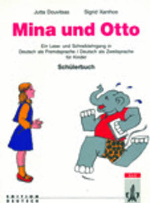 Mina Und Otto - Level 3: Schulerbuch (Paperback)