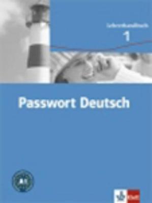 Passwort Deutsch in Drei Banden: Lehrerhandbuch 1 (Paperback)