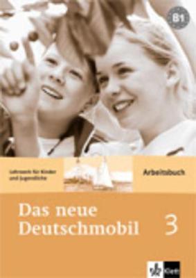 Das neue Deutschmobil: Arbeitsbuch 3 (Paperback)