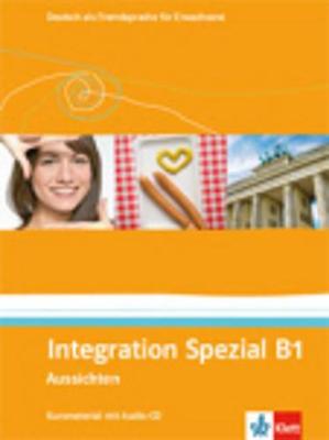 Aussichten: Integration Spezial B1 (Paperback)