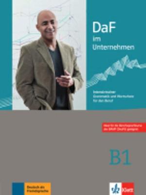 DaF im Unternehmen: Intensivtrainer B1 - Grammatik und Wortschatz fur den Beru (Paperback)