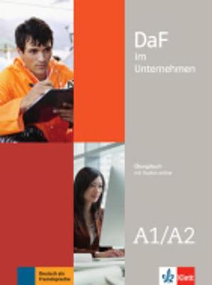 Daf im Unternehmen - Ausgabe in 2 Banden: Ubungsbuch A1-A2 mit Audiodateien (Paperback)