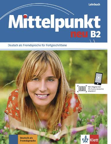 Mittelpunkt Neu: Lehrbuch B2 (Paperback)