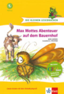 Max Mottes Abenteuer Auf Dem Bauernhof (Hardback)