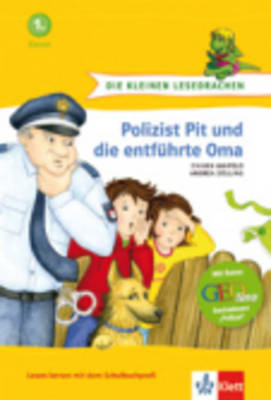 Polizist Pit Und Die Entfuhrte Oma (Hardback)