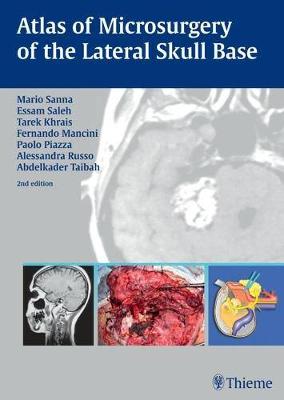 Atlas of Microsurgery of the Lateral Skull Base (Hardback)