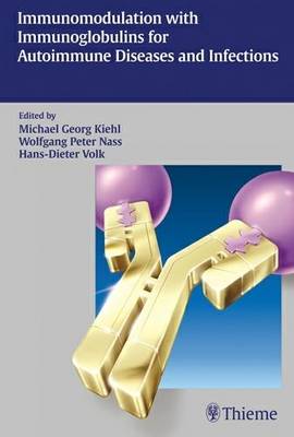 Immunomodulation with Immunoglobulins for Autoimmune Diseases and Infections (Paperback)