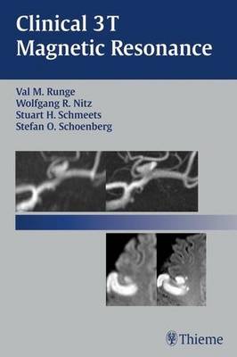 Clinical 3T Magnetic Resonance (Paperback)