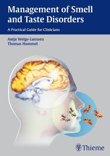 Management of Smell and Taste Disorders: A Practical Guide for Clinicians (Hardback)