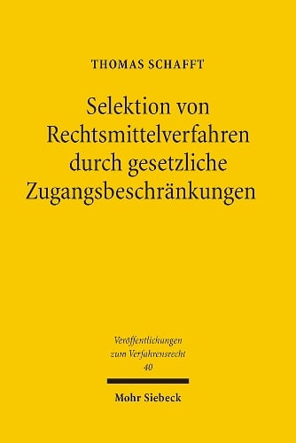 Selektion Von Rechtsmittelverfahren Durch Gesetzliche ...