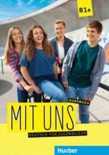 Mit uns!: Kursbuch B1+ (Paperback)