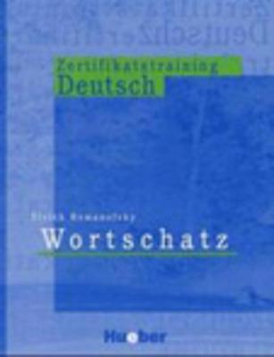 Zertifikatstraining Deutsch - Wortschatz (Paperback)