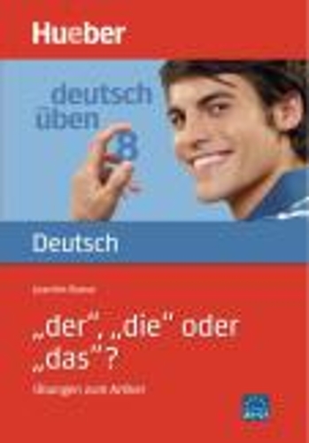 Deutsch uben: Band 8: Der, die oder das? - Ubungen zum Artikel (Paperback)