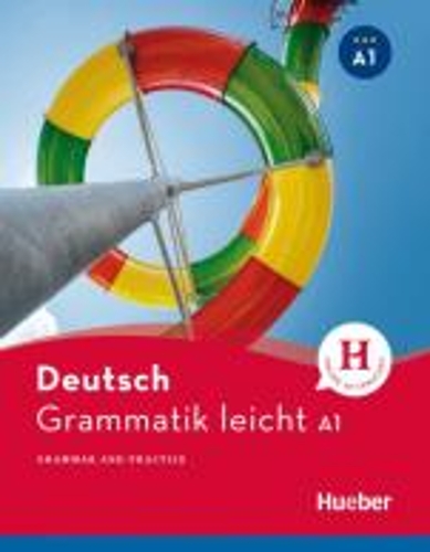 Hueber dictionaries and study-aids: Deutsch Grammatik leicht A1 (Paperback)