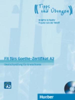 Fit furs Goethe-Zertifikat: A2 Book & CD