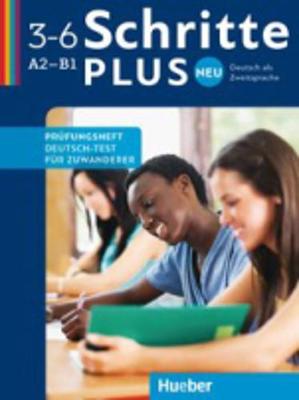 Schritte Plus neu: Prufungsheft A2-B1 Deutsch-Test fur Zuwanderer mit Audio