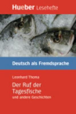 Der Ruf der Tagesfische und andere Geschichten - Leseheft (Paperback)