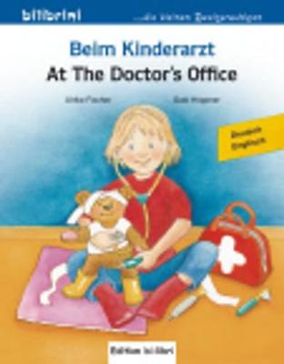 Beim Kinderarzt / At the Doctor's (Paperback)