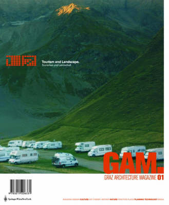 Gam 01. Tourismus Und Landschaft / Tourism and Landscape: Graz Architektur Magazin / Graz Architecture Magazine (Paperback)