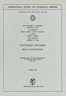 Structural Dynamics: Heat Conduction - CISM International Centre for Mechanical Sciences (Paperback)