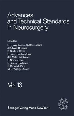 Advances and Technical Standards in Neurosurgery - Advances and Technical Standards in Neurosurgery (Hardback)