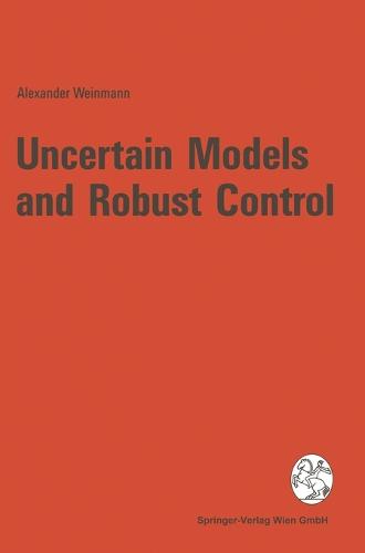 Uncertain Models and Robust Control (Hardback)