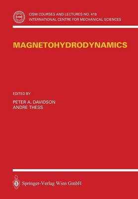 Magnetohydrodynamics - CISM International Centre for Mechanical Sciences 418 (Paperback)