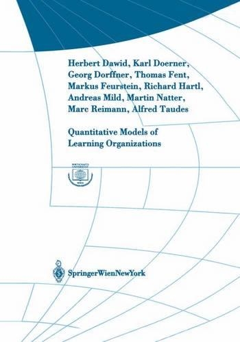 Quantitative Models of Learning Organizations - Interdisciplinary Studies in Economics and Management v. 3 (Hardback)