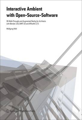 Interactive Environments with Open-Source Software (Paperback)