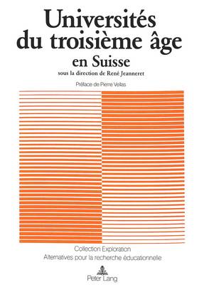 Universites Du Troisieme Age En Suisse - Exploration 20 (Paperback)