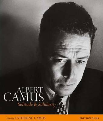 Albert Camus: His Life in Pictures & Documents (Hardback)