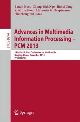Advances in Multimedia Information Processing - PCM 2013 by Benoit Huet ...