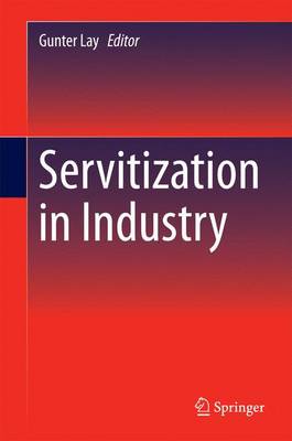 Servitization in Industry (Hardback)