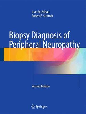 Biopsy Diagnosis of Peripheral Neuropathy (Hardback)