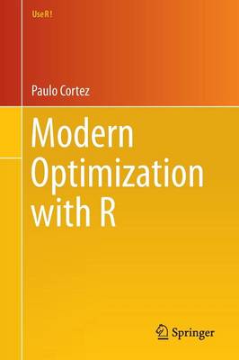 Modern Optimization with R - Use R! (Paperback)