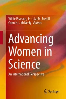 Advancing Women in Science: An International Perspective (Hardback)
