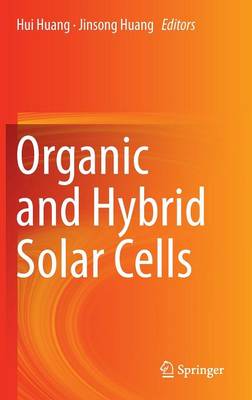 Organic and Hybrid Solar Cells (Hardback)