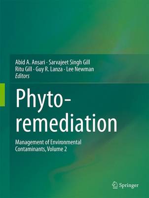 Phytoremediation: Management of Environmental Contaminants, Volume 2 (Hardback)