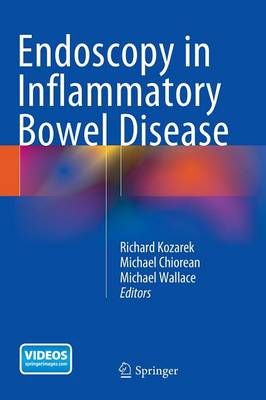 Endoscopy in Inflammatory Bowel Disease (Hardback)