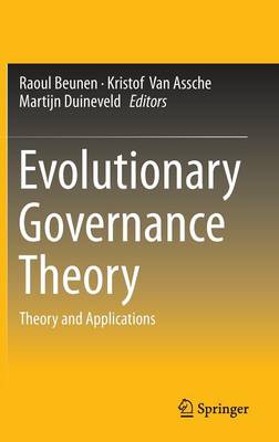 Evolutionary Governance Theory: Theory and Applications (Hardback)