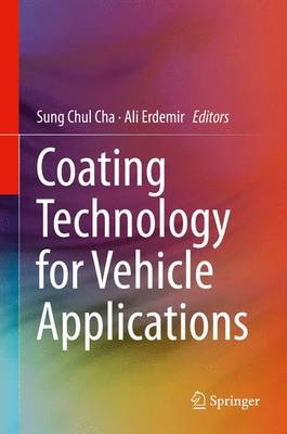 Coating Technology for Vehicle Applications (Hardback)