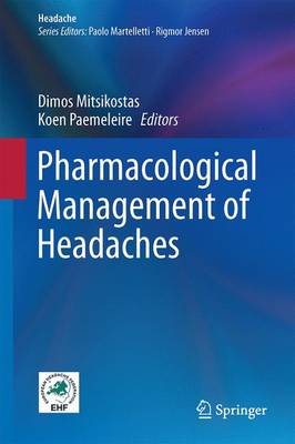 Pharmacological Management of Headaches - Headache (Hardback)